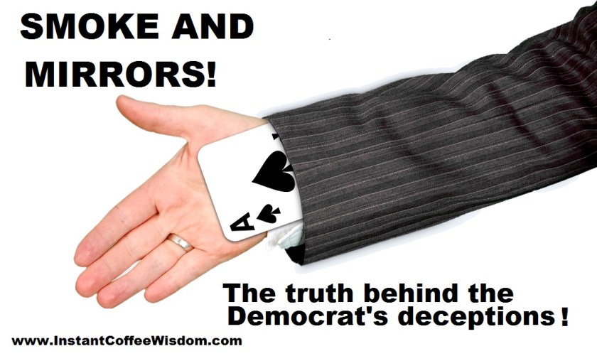 smoke and mirrors